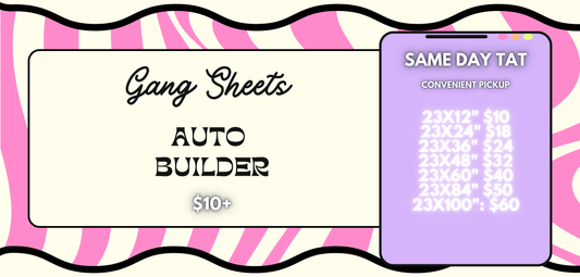 Gang Sheet (Auto Builder)